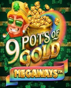 9 Pots Of Gold Megaways-Microgaming-สมัคร Joker