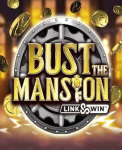 Bust The Mansion-Microgaming-สมัคร Joker